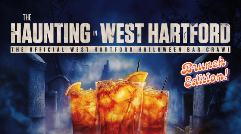 The Haunting In West Hartford Brunch Crawl – 10/27/2024 – West Hartford